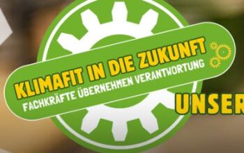 <strong>„Klimafit in die Zukunft – Fachkräfte übernehmen Verantwortung“</strong>